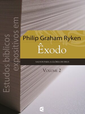 cover image of Estudos bíblicos expositivos em Êxodo--Volume 2